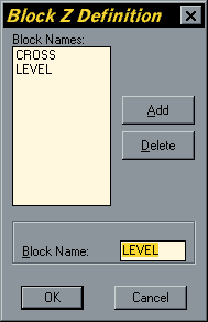 Block Z Definition dialogue box